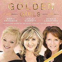 Golden Girls (Maria Friedman, Lesley Garrett, Bonnie Langford) Upcoming Broadway CD