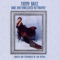 Fanny Brice: Rare and Unreleased Recordings Upcoming Broadway CD