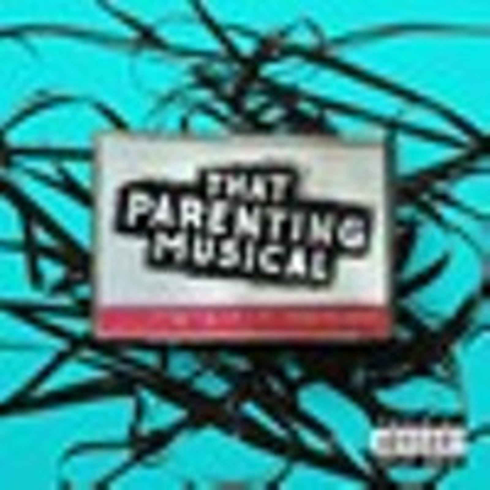 That Parenting Musical