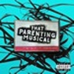 That Parenting Musical Upcoming Broadway CD