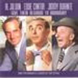 Al Jolson, Eddie Cantor, Jimmy Durante Give Their Regards to Broadway