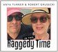 Anya Turner & Robert Grusecki: In this Raggedy Time Album Cover Art