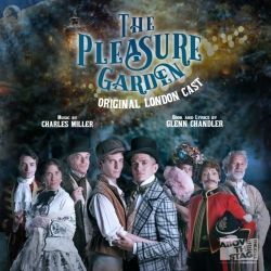The Pleasure Garden (Original London Cast)