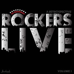 Rockers On Broadway: Live (Volume 1)