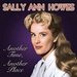 Sally Ann Howes:Another Time, Another Place