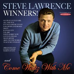 Steve Lawrence: Winners! / Come Waltz with Me