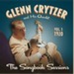 Glenn Crytzer and His Quartet: The Songbook Sessions Vol. 1