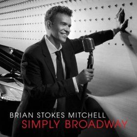 Simply Broadway  Album Cover Art - Brian Stokes Mitchell
