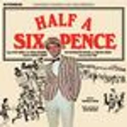 Half a Sixpence