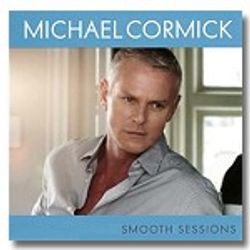Michael Cormick - Smooth Sessions 