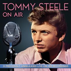 Tommy Steele: On Air