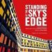 Standing at the Sky's Edge: A New Musical Original Album Cover Art