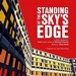 Standing at the Sky's Edge: A New Musical Original
