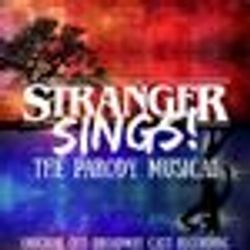 Stranger Sings!