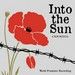 Into The Sun