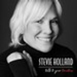 Stevie Holland: Talk To Your Tomatoes