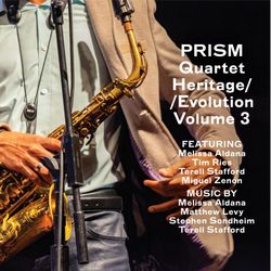 PRISM Quartet: Heritage/Evolution Vol. 3