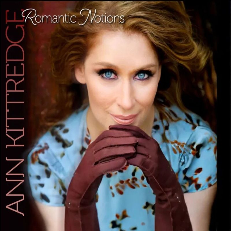 Ann Kittredge: Romantic Notions