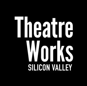 TheatreWorks Silicon Valley
