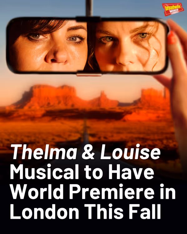 THELMA & LOUISE