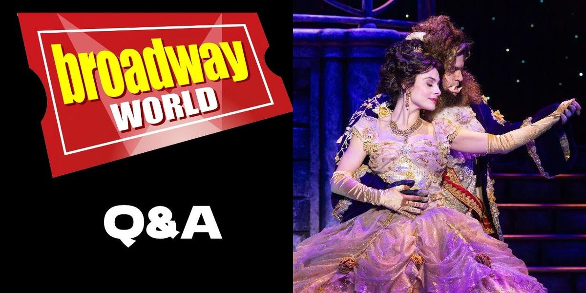 BWW Q&A: Julia Udine of Disney's BEAUTY AND THE BEAST at Walnut Street Theatre