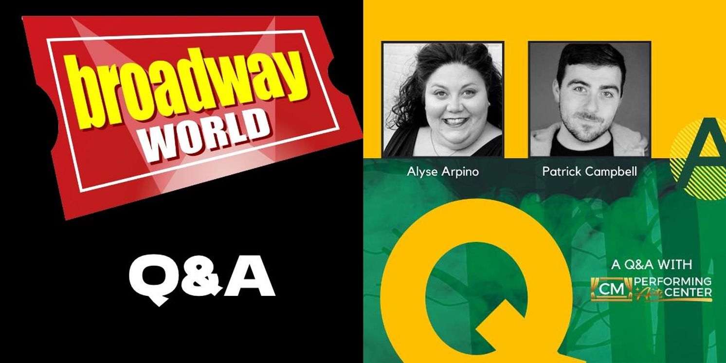 BWW Q&A: Alyse Arpino & Patrick Campbell of INTO THE WOODS at CM Performing Arts Center  Image