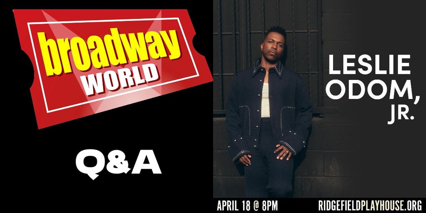 BWW Q&A: Leslie Odom, Jr. on Performing At at Ridgefield Playhouse  Image