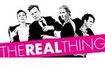 The Real Thing
