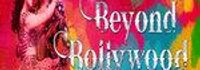 Beyond Bollywood