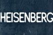 Heisenberg