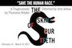 The Skin of Our Teeth
