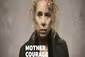 Mother Courage and Her Children Show Information