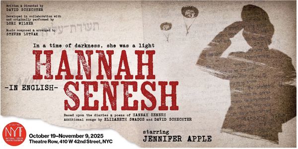 Hannah Senesh Show Information