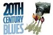 20th Century Blues