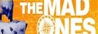 The Mad Ones