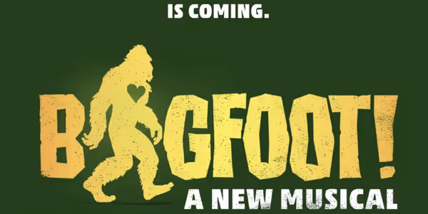 Bigfoot! A New Musical Show Information