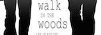 A Walk in the Woods