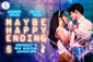 Maybe Happy Ending Show Information