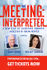 The Meeting: The Interpreter