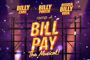 Bill Pay The Musical Broadway