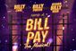 Bill Pay The Musical Show Information