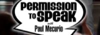 Permission To Speak With Paul Mecurio
