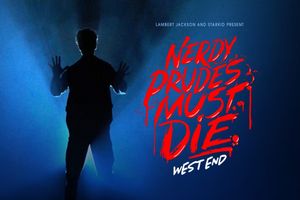 Nerdy Prudes Must Die West End