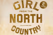 Girl from the North Country