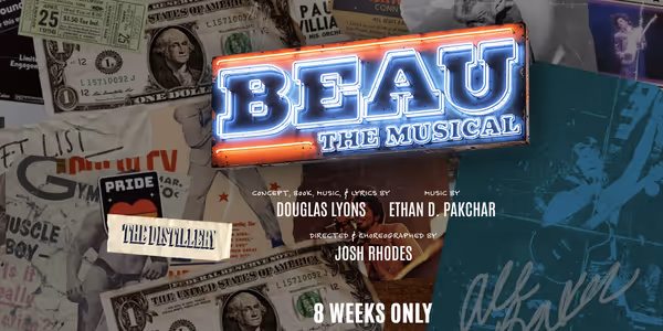 Beau The Musical Show Information