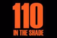 110 in the Shade
