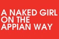 A Naked Girl on the Appian Way