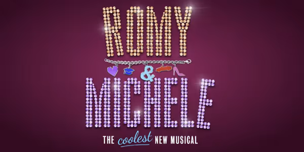 Romy & Michelle: The Musical Show Information