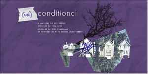 (Un)Conditional Off-Broadway