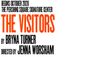The Visitors Show Information
